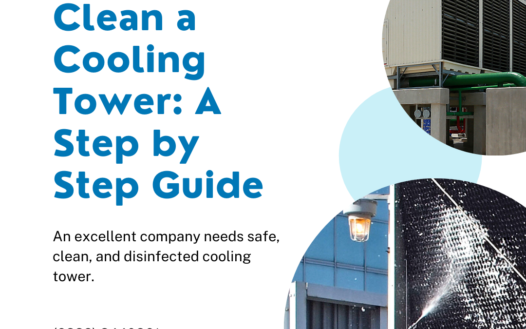 How To Clean The Cooling Tower: A Step by Step Guide